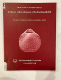 Evolution and Development of the Braciopod Shell: specia paper in palaeontology 84