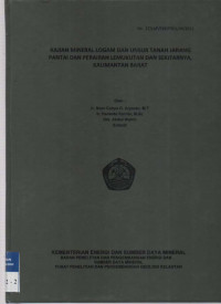 Kajian mineral logam dan unsur tanah jarang pantai dan perairan Lemukutan dan sekitarnya, kalimantan barat. Tahun 2011