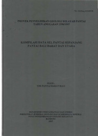 Kompilasi data sel pantai sepanjang, Pantai Bali Barat dan Utara. Tahun 1997