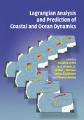 Lagrangian Analysis and Prediction Of Coastal and Ocean Dynamis