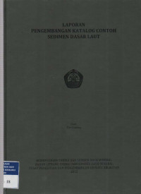 Laporan pengembangan katalog contoh sedimen dasar laut