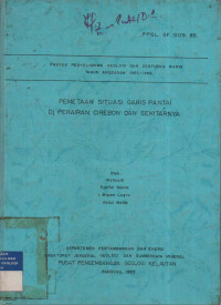 Pemetaan situasi garis pantai di perairan Cirebon dan sekitarnya. Tahun 1985