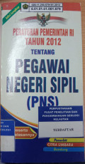 Peraturan Pemerintah RI Tahun 2012 Tentang Pegawai Negeri Sipil