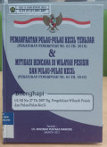 pemanfaatan pulau pulau kecil terluar ( peraturan pemerintah no. 62 th. 2010) & mitigasi bencana di wil.pesisir & pulau kecil (peraturan pemetirintah no.64 th.2010)