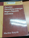 Penuntun Perundang Undang Negara Republik Indonesia