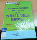 Undang Undang Republik Indonesia Nomor 32 Tahun 2009 Tentang Perlindungan dan Pengelolaan Lingkungan hidup