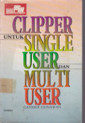 CLIPPER UNTUK SINGLE USER DAN MULTI USER