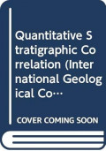 Quantitative Stratigraphic Correlation