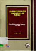 TATA CARA PENYUSUNAN KONTRAK PENGADAAN BARANG/JASA PEMERINTAHAAN