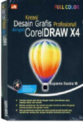 Kreasi Desain Grafis Profesional Dengan CorelDraw x4