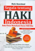 Segala Tentang HAKI Indonesia Buku Pintar Memahami Aturan HAKI Kita
