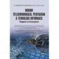 HUKUM TELEKOMUNIKASI, PENYIARAN&TEKNOLOGI INFORMASI