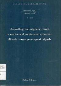 Unravelling the Magnetic Record in Marine and Continental Sediments : Climatic Versus Geomagnetic Signals