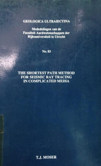 The Shortest Path Method For Seismic Ray Tracing in Complicated Media